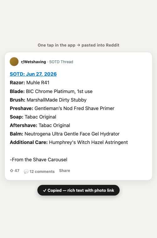 The app's rich-text SOTD export pasted into a Reddit post: bolded gear labels for razor, blade, brush, soap and aftershave, with the SOTD heading linked to the uploaded photo